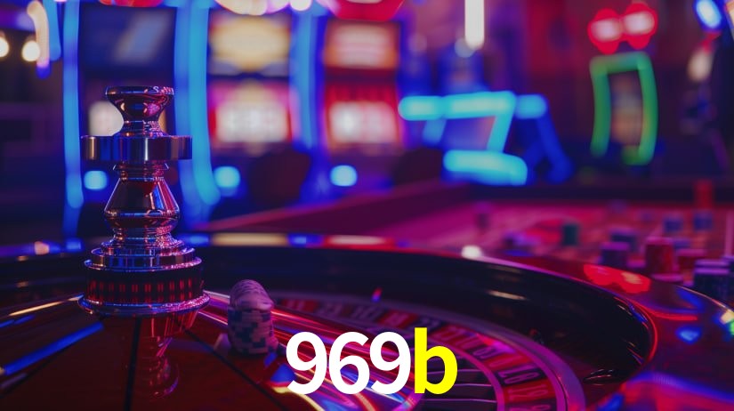 969b: Jogos de Caça-Níqueis-Altas Recompensas, Roleta-Velocidade, Blackjack-Desafios Máximos